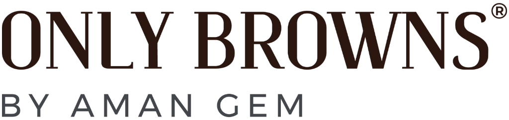 Only Browns by Aman Gem